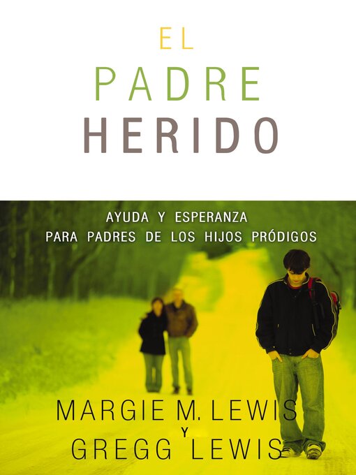 Title details for Padres heridos by Margie M. Lewis - Available